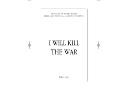 I Will Kill the War