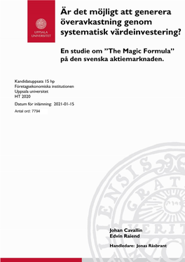 The Magic Formula” På Den Svenska Aktiemarknaden