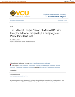The Editorial Double Vision of Maxwell Perkins: How the Editor of Fitzgerald, Hemingway, and Wolfe Plied His Craft