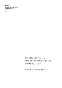 Recueil Des Actes Administratifs Spécial N°R93-2021-052 Publié Le 31 Mars