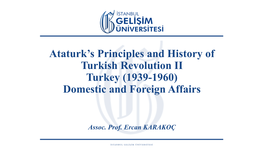 İnkılâp Tarihine Giriş, Atatürk İlkeleri Ve İnkılâp Tarihi Dersinin Amacı