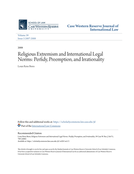 Religious Extremism and International Legal Norms: Perfidy, Preemption, and Irrationality Louis Rene Beres