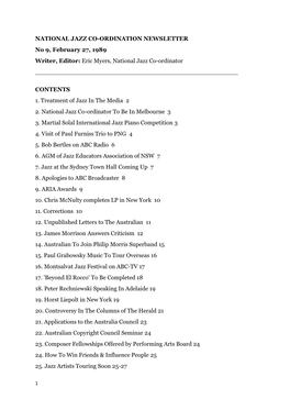 NATIONAL JAZZ CO-ORDINATION NEWSLETTER No 9, February 27, 1989 Writer, Editor: Eric Myers, National Jazz Co-Ordinator ______