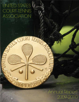 UNITED STATES COURT TENNIS ASSOCIATION Annual Report 2009
