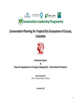 Conservation Planning for Tropical Dry Ecosystems of Cucuta, Colombia