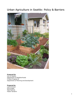 Urban Agriculture in Seattle: Policy & Barriers