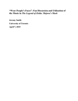 Majora's Mask's Story Works Very Well in an Operatic Setting Due to Its Highly Emotional and Personal Content