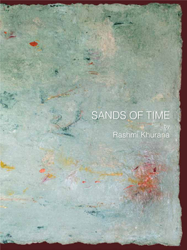 SANDS of TIME by Rashmi Khurana Presents SANDS of TIME by Rashmi Khurana