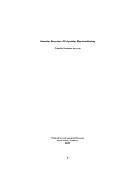 Hawaiian Retention of Polynesian Migration History Rubellite Kawena Johnson