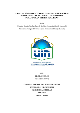 Analisis Semiotika Terhadap Makna Unsur-Unsur Budaya Yogyakarta Di Balik Peristiwa Perampokan Di Film Java Heat