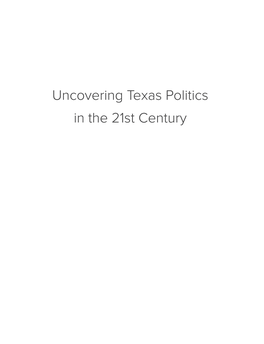 Uncovering Texas Politics in the 21St Century