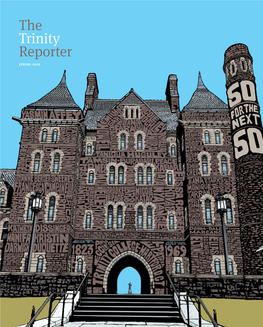 The Trinity Reporter, Spring 2020