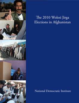 The 2010 Wolesi Jirga Elections in Afghanistan