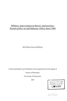 Military Intervention in Theory and Practice: French Policy in Sub-Saharan Africa Since 1960