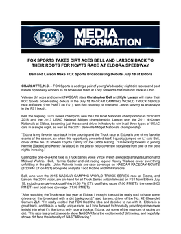 Fox Sports Takes Dirt Aces Bell and Larson Back to Their Roots for Ncwts Race at Eldora Speedway