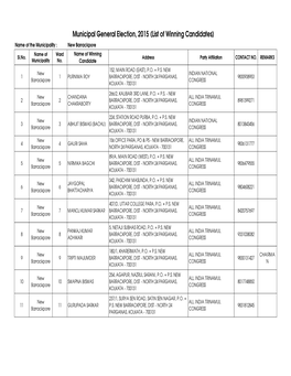 Municipal General Election, 2015 (List of Winning Candidates) Name of the Municipality : New Barrackpore Name of Ward Name of Winning Sl.No