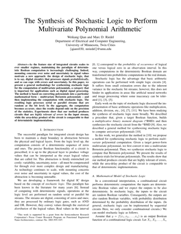 The Synthesis of Stochastic Logic to Perform Multivariate Polynomial Arithmetic* Weikang Qian and Marc D