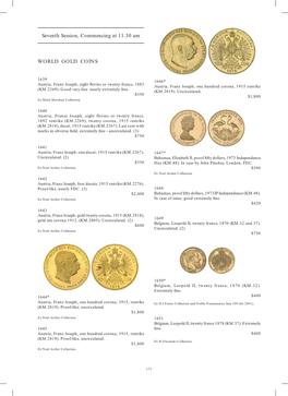 Seventh Session, Commencing at 11.30 Am WORLD GOLD COINS