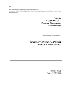 Case No COMP/M.4726 – Thomson Corporation/ Reuters Group