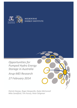 Opportunities for Pumped Hydro Energy Storage in Australia Arup-MEI Research 27 February 2014