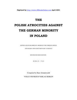 The Polish Atrocities Against the German Minority in Poland