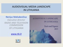 Audiovisual Media Landscape in Lithuania