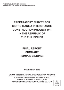 Preparatory Survey for Metro Manila Interchange Construction Project (Vi) in the Republic of the Philippines