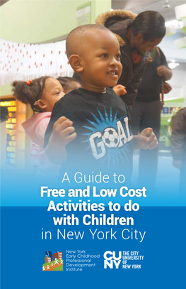 A Guide to Free and Low Cost Activities to Do with Children in New York City