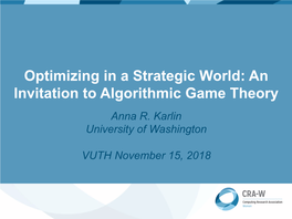 Nash Equilibria: Each Player’S Strategy Is Best Response to Opponents’ Strategies