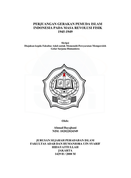 Perjuangan Gerakan Pemuda Islam Indonesia Pada Masa Revolusi Fisik 1945-1949