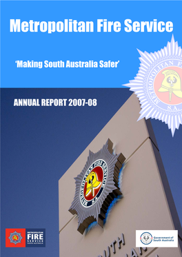 'Making South Australia Safer' ANNUAL REPORT 2007-08