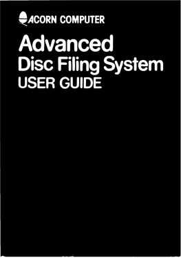 Advanced Disc Filing System User Guide