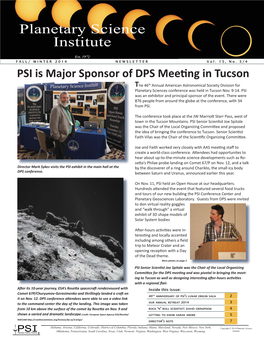 Fall/Winter 2014 2 PSI Newsletter Copyright © 2014 Planetary Science Institute PSI 2014 Retreat, August 20-22