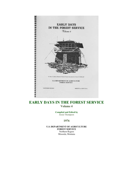 EARLY DAYS in the FOREST SERVICE Volume 4
