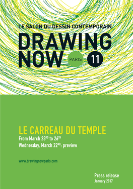 LE CARREAU DU TEMPLE from March 23RD to 26TH Wednesday, March 22ND: Preview