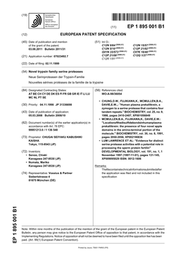 Novel Trypsin Family Serine Proteases Neue Serinproteasen Der Trypsin-Familie Nouvelles Sérines Protéases De La Famille De La Trypsine