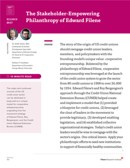 The Stakeholder-Empowering Philanthropy of Edward Filene” (Taylor and Goodman SHOW? 2019) and Summarized Below