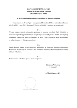 POSTANOWIENIE NR 316/2019 Komisarza Wyborczego W Koninie I Z Dnia 13 Listopada 2019 R. W Sprawie Powołania Obwodowych Komisji D