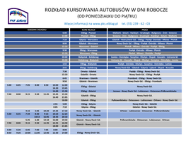 Rozkład Kursowania Autobusów W Dni Robocze (Od Poniedziałku Do Piątku)