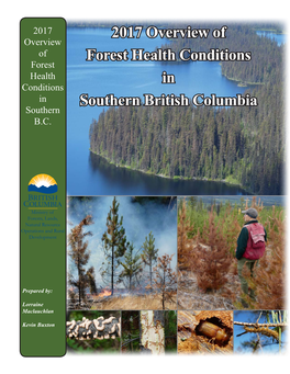 2017 Overview of Forest Health Conditions in Southern BC