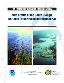 Site Profile of the South Slough National Estuarine Research Reserve