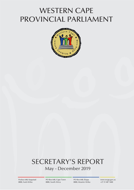 Secretary's Report May – December 2019