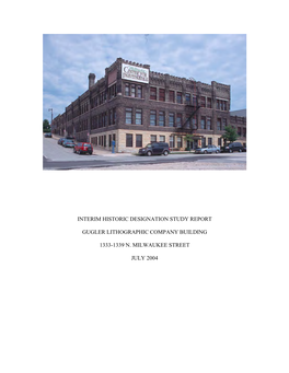 Interim Historic Designation Study Report Gugler