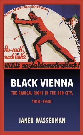 Black Vienna: the Radical Right in the Red City, 1918–1938