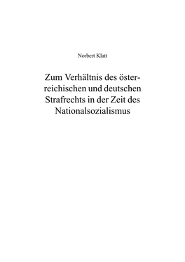 Zum Verhältnis Des Österreichischen Und Deutschen Strafrechts in Der