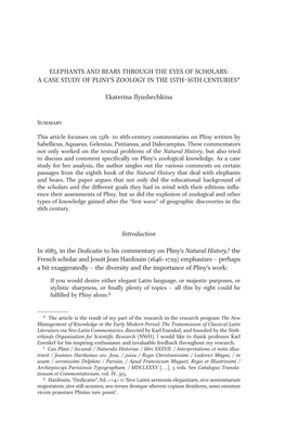 ELEPHANTS and BEARS THROUGH the EYES of SCHOLARS: a CASE STUDY of PLINY's ZOOLOGY in the 15TH–16TH CENTURIES* Ekaterina