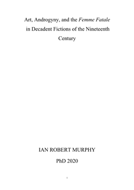 Art, Androgyny, and the Femme Fatale in Decadent Fictions of the Nineteenth Century