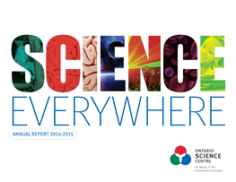 Ontario Science Centre Annual Report 2014-2015
