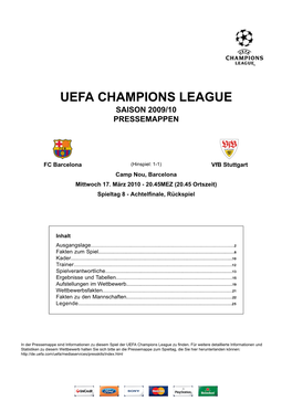 Uefa Champions League Saison 2009/10 Pressemappen