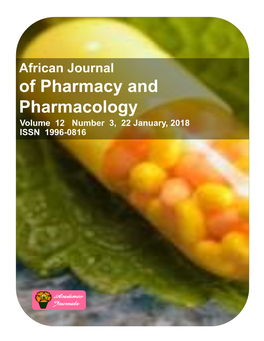 Of Pharmacy and Pharmacology Volume 12 Number 3, 22 January, 2018 ISSN 1996-0816